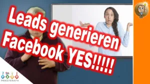 Mehr über den Artikel erfahren Leadgenerierung – Facebook is the place to be